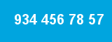 934 456 78 57